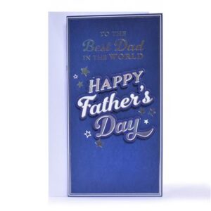'Best Dad In The World' Father's Day Card