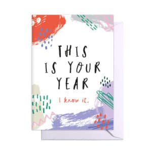 This is Your Year Greetings Cardlet By Middle Mouse