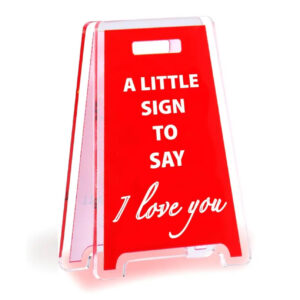 A little Sign To Say Love You