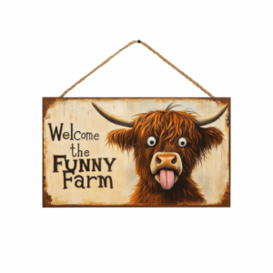 Welcome to the Funny Farm Metal Sign | Highland Cow Wall Plaque