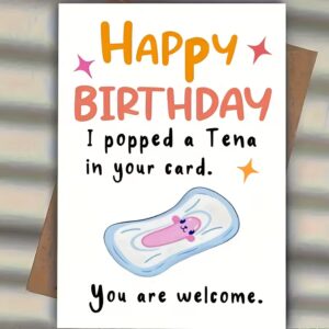 happy birthday i popped a tena