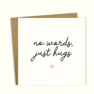 no words just hugs CARD