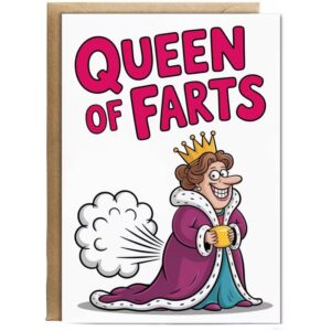Queen of farts funny birthday card with humorous text design