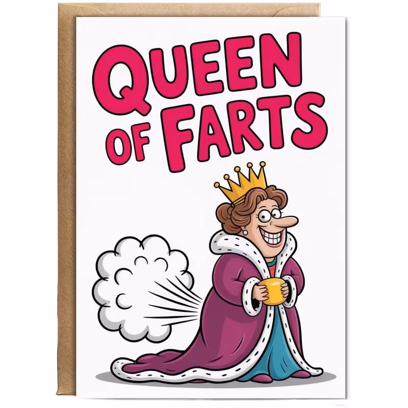 Queen of farts funny birthday card with humorous text design