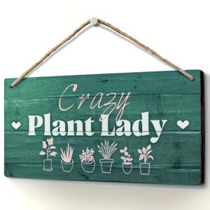 crazy plant lady wooden sign for plant lovers home decor