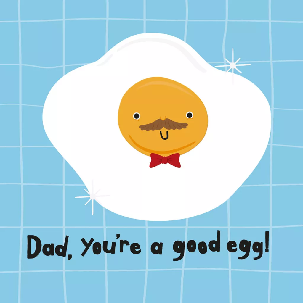 Dad You're A Good Egg Father's Day Card with egg character