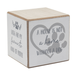 Wooden dog lover sentiment block with paw print design and dog-themed quotes